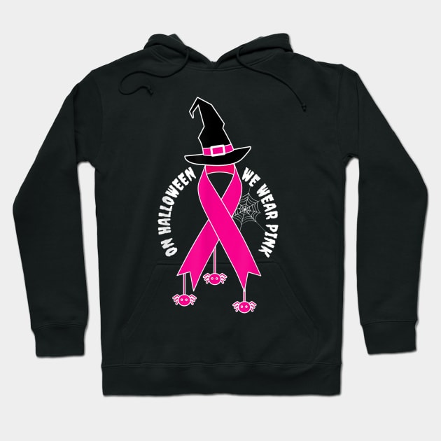 Funny Cancer Halloween Witch Wear Pink Cool Breast Cancer Awareness Hoodie by Christyn Evans